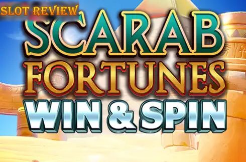 Scarab Fortunes Win and Spin Slot Review